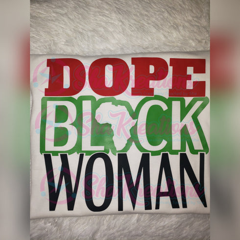 Dope Black Woman
